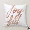 Joyful | Trendy Brush Script Rose Gold & Magenta Throw Pillow