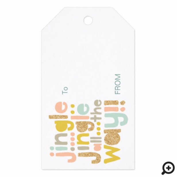 Jingle All The Way | Colourful Typographic Photo Gift Tags