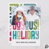Joyous Holiday | Fun Newlyweds Typographic Photo Holiday Card