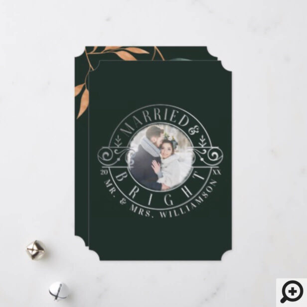 Married & Bright Mr & Mrs Foliage & Crest Photo Holiday Card