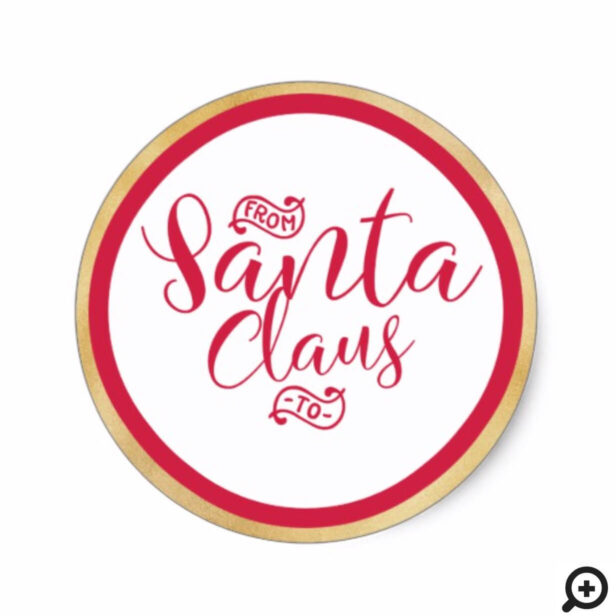 From Santa Claus | Gold & Red Script Christmas Classic Round Sticker