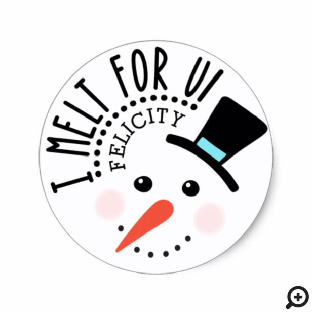 I melt for You | Frosty Jolly Snow Man Christmas Classic Round Sticker