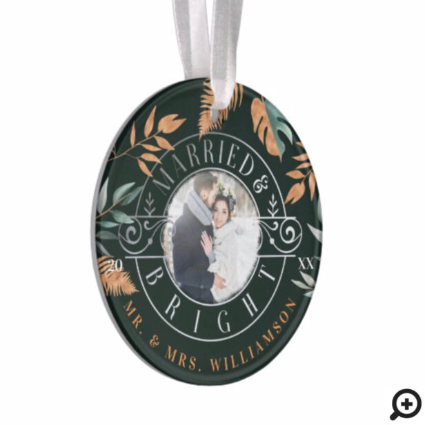 Married & Bright Mr & Mrs Foliage & Crest Photo Ornament