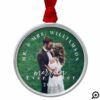 Mr. & Mrs. | Merrily Ever After Holiday Photo Metal Ornament