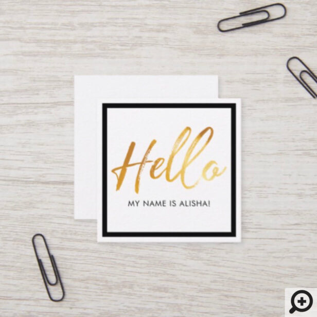 Hello Introduction Gold Brush Script & Black Frame Square Business Card
