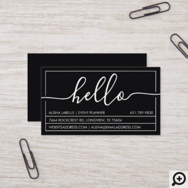 Hello Script | Modern & Stylish Minimal Black Business Card
