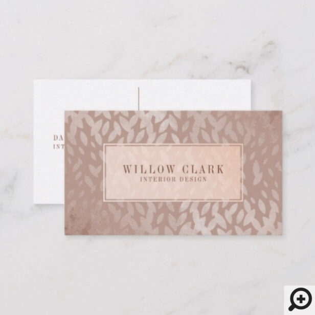 Feminine Rose Gold Willow Tree Leaf Pattern Business Card