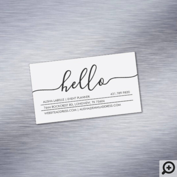 Hello Script | Modern & Stylish Minimal White Business Card Magnet