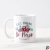 Eat Drink & Be Merry Red Truck Delivery Coffee Mug