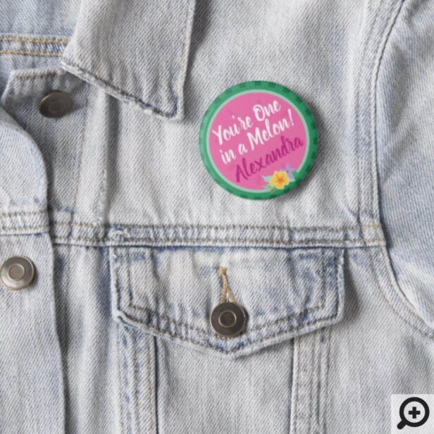 "One In A Melon" Pink & Green Watermelon Tropical Button