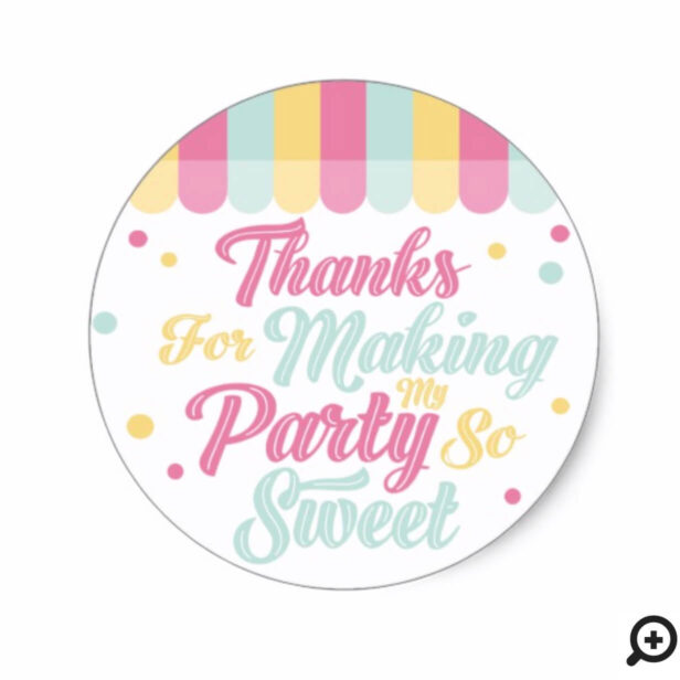 Ice Cream Parlor Awning Thank You Birthday Party Classic Round Sticker