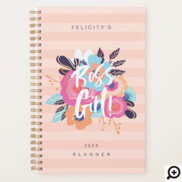 Boss Girl | Trendy Bold Florals & Blush Striped Planner