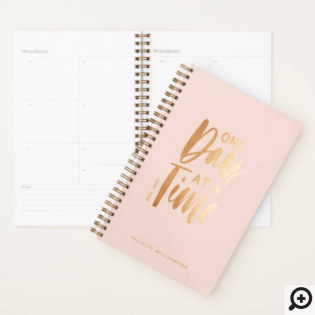 One Day at a Time | Gold Blush Pink Inspirational Planner
