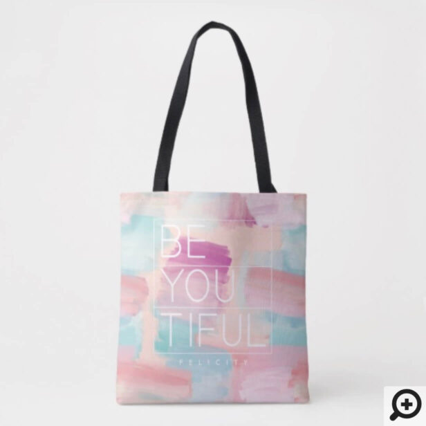 BE-YOU-TIFUL Pink & Blue Watercolor Brush Stroke Tote Bag