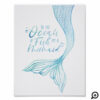 Typographic I'm a Mermaid Watercolor Mermaid Tail Poster