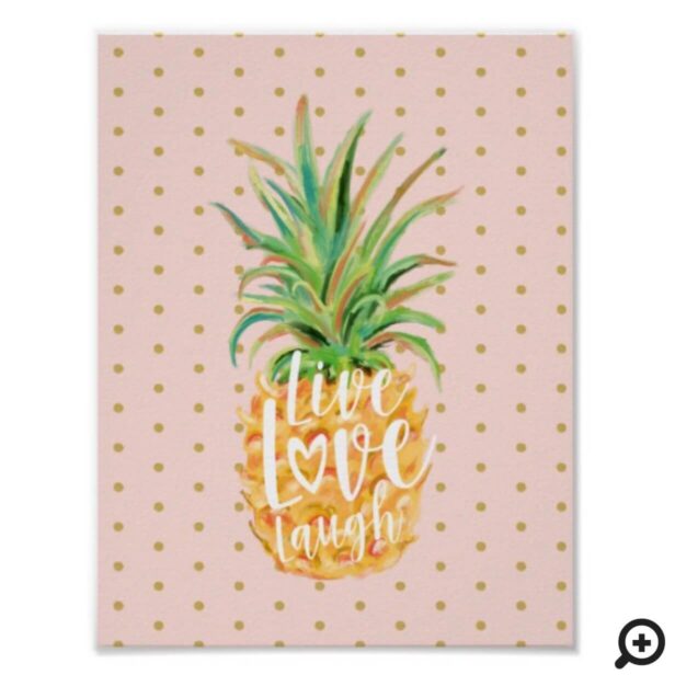 Live Love Laugh | Trendy Topical Island Pineapple Poster