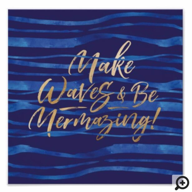 Make Waves | Navy & Gold Inspirational Quote Poster