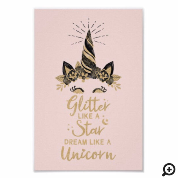 Glitter Like a Star Dream Like a Unicorn Poster