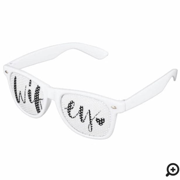 Wifey Love | Stylish Black Brush Script & Heart Retro Sunglasses