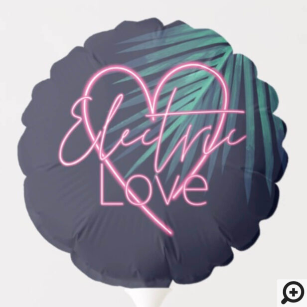Electric Love Neon Pink Tropical Palm Leaf Retro Balloon
