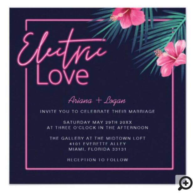 Electric Love Neon Pink Tropical Retro Wedding Invitation
