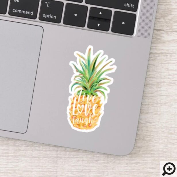 Live Love Laugh Watercolor Pineapple Fruit Sticker
