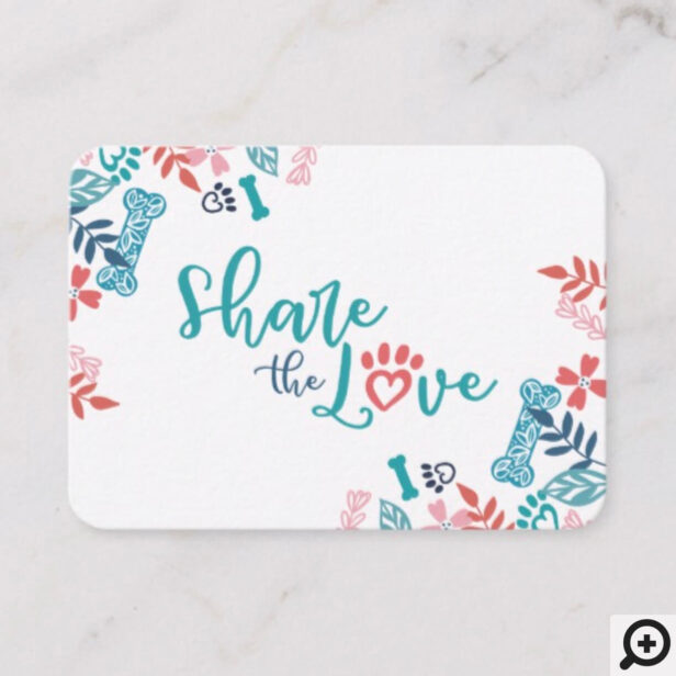 Share The Love Floral & Foliage Pet Pattern Referral Card