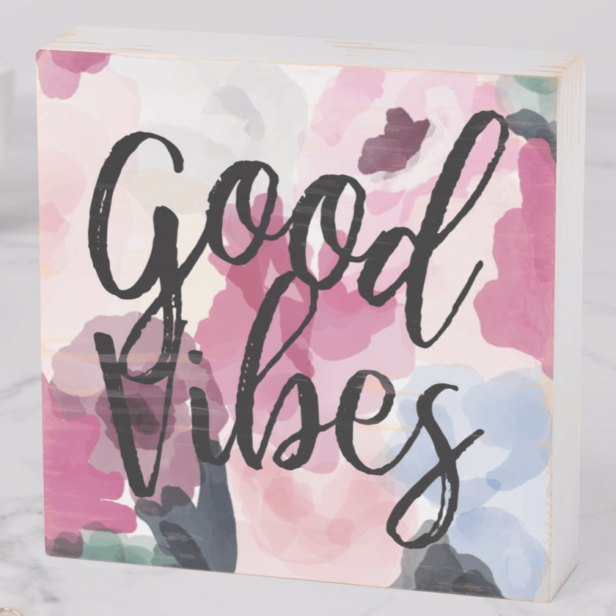 Good Vibes Modern Abstract Floral Watercolor Wooden Box Sign