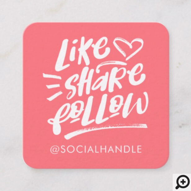 Like Share Follow Brush Script Coral Social Media Square Business Card