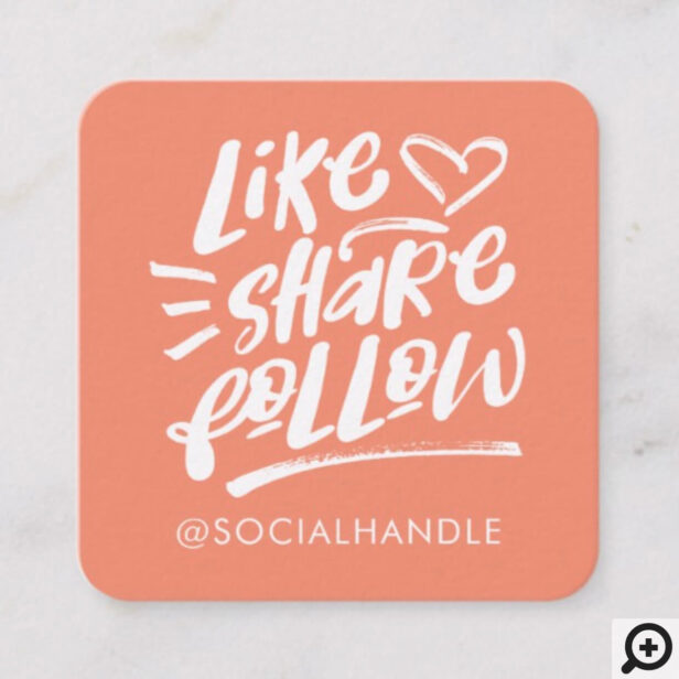 Like Share Follow Brush Script Peach Social Media Square Business Card