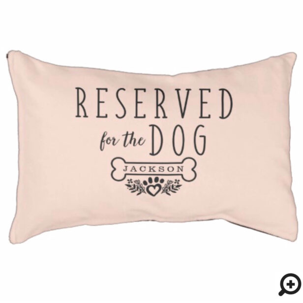 Reserved For The Dog Personalized Name Blush Pink Pet Bed