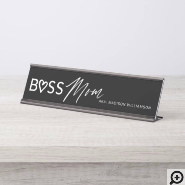 Modern Boss Mom Stylish Black & White Desk Name Plate