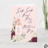 Sip, Sip, Pink Rosé It's Mother's Day Wine Floral Card