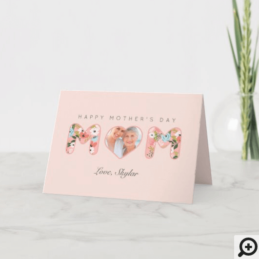 Happy Mother's Day Mom Pink Floral Blossom Photo Card