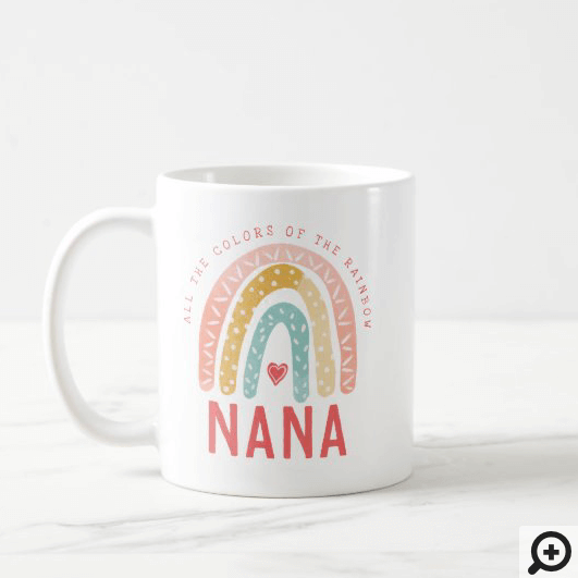 Gift For Nana | All The Colors of The Rainbow Coffee Mug