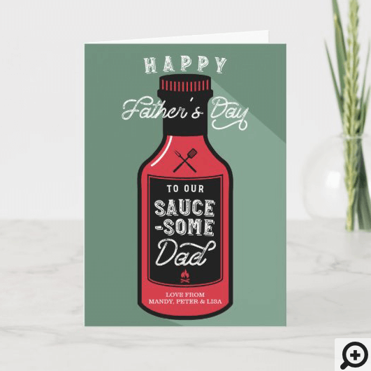 Sauce-some Dad! Happy Father's Day BBQ Bottle Card