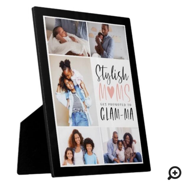 Stylish Moms Get Promoted To Glam-ma Photo Collage Plaque