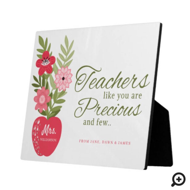 Teachers Like You Are Precious And Few Red Apple Plaque