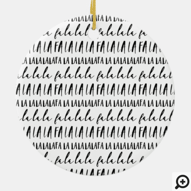 FA LA LA Black & White Typographic Christmas Photo Ceramic Ornament