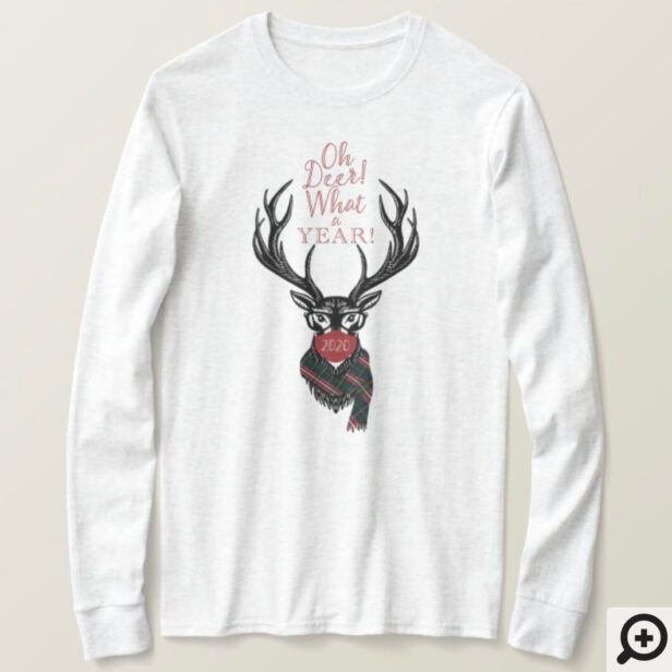 Oh Deer What a Year! Reindeer Plaid Scarf & Mask T-Shirt
