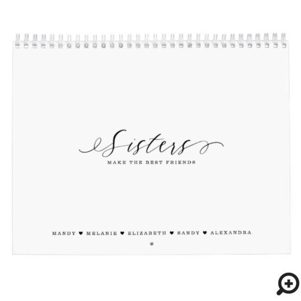 Gift for Sisters | Sisters Make the Best Friends Calendar