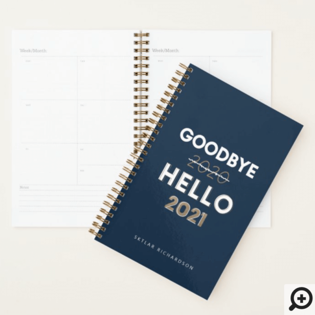 Goodbye 2020 Hello 2021 - Trendy Typographic Navy Planner