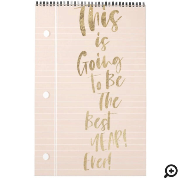 Hello New Year Best Year Ever | Lined Notepaper Pink Calendar