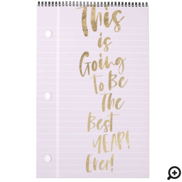 Hello New Year Best Year Ever | Lined Notepaper Violet Calendar