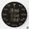 Stylish Oh Look It's Wine O'Clock - Wine Names Large Black & Gold Clock