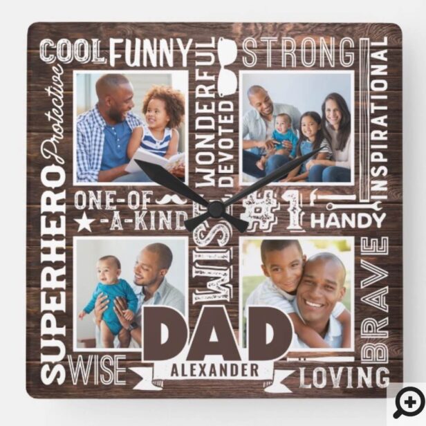 Words For #1 Dad Rustic Woodgrain Photo Collage Square Wall Clock