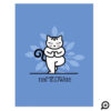 NaMEOWste Cat In a Yoga Meditating Tree Pose Blue Postcard