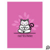 NaMEOWste Cute Cat In a Yoga Meditating Pose Pink Postcard