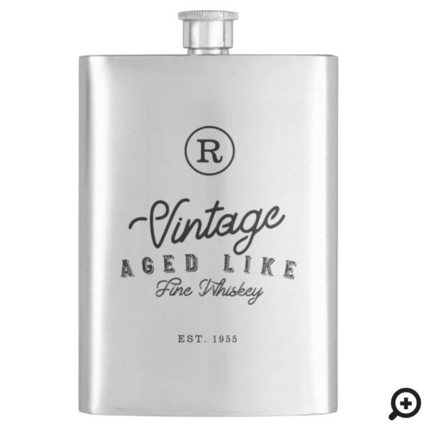 Vintage Aged Like Fine Whiskey Monogram & Est Year Flask