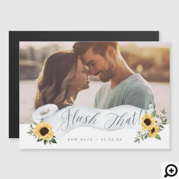 Flush That New Date Toilet Paper Roll Sunflower Florals Photo Save The Date Magnet Card